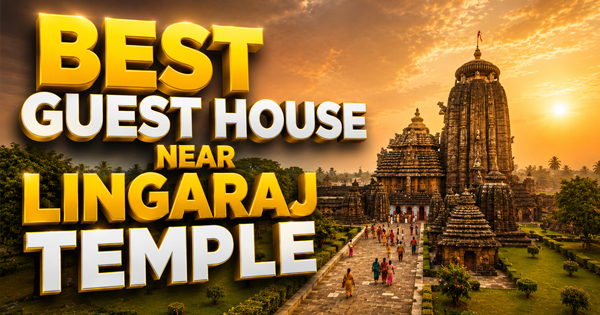 Best Guest House near Lingaraj Temple – Ashok Nandini Guest House
