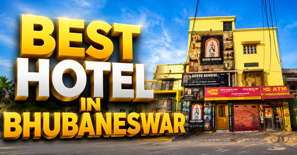 Best Hotel in Bhubaneswar – Experience Heritage Comfort at Ashok Nandini Guest House