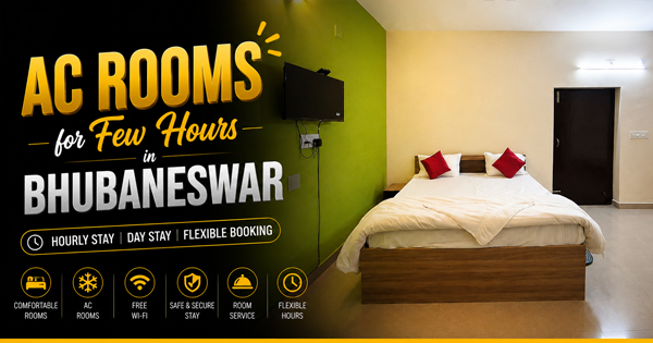 AC Rooms for Few Hours in Bhubaneswar